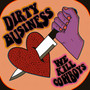 Dirty Business (Explicit)