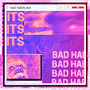 Bad Habits (Explicit)