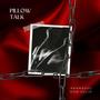 Pillow Talk (feat. Don Julio) [Explicit]