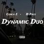 Dynamic Duo (feat. B-Pace) [Explicit]