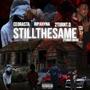 Still the same (feat. CeoRasta, 2TG.Q & 2TG.MIJAE) [Explicit]