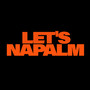 Let's Napalm