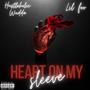 Heart On My Sleeve (Explicit)