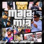 Mala Mía por el Flow