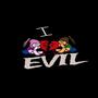 EVIL (feat. la rome) [Explicit]