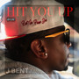 Hit U Up..... (Explicit)