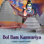 Bol Bam Kanwariya