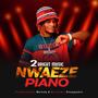 NWAEZE PIANO