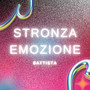 Stronza Emozione (Explicit)