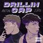 DRILLIN CAP (feat. Antoooon)