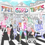 Feel Good Tapes