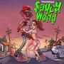 Saucy World (Explicit)