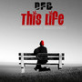 This Life (Explicit)