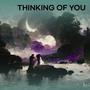 Thinking Of You (Remastered 2024)