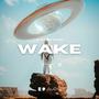 Wake