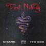 Trust Nobody (Explicit)