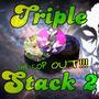 Triple Stack 2: The Cop Out!!! (Explicit)