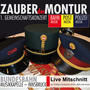 Zauber der Montur - 1. Gemeinschaftskonzert (Live)