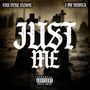 Just Me (Explicit)