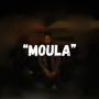 Moula (Explicit)