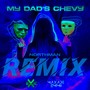 My Dad´s Chevy (Northman Remix)