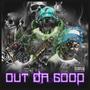 Out Da Goop (feat. KirbLaGoop) [Explicit]