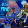 Just Fine (Explicit)