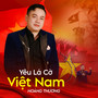 Yêu Lá Cờ Việt Nam