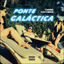 Ponte Galáctica (Explicit)