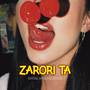 ZARORI TA (Explicit)