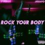 Rock Your Body (feat. J-Minu$ & Jguapo) [Explicit]