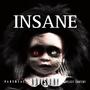 insane (Explicit)