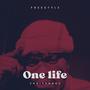 One Life Freestyle (Explicit)