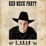 Redneck Party (Explicit)