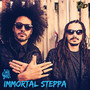 Immortal Steppa