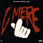 C'mere (Explicit)