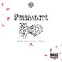 Pensándote (feat. Champee, Malba CZ & Keni Márquez)