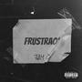 Frustrao' (Explicit)