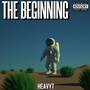 THE BEGINNING (Explicit)