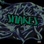 Snakes (Explicit)