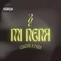 Mi Nena (feat. Feña) [Explicit]