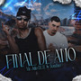 Final de Ano (Explicit)