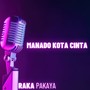 Manado Kota Cinta