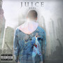 Juice (Explicit)