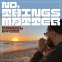 No, Things Matter (feat. Luvjonez)