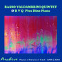 Basso Valdambrini Quintet & B V Q Plus Dino Piana