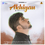 Akhiyan - Single