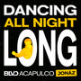 Dancing All Night Long (Explicit)