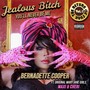 Jealous ***** You'll Never Be Me (Explicit)