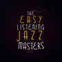 The Easy Listening Jazz Masters